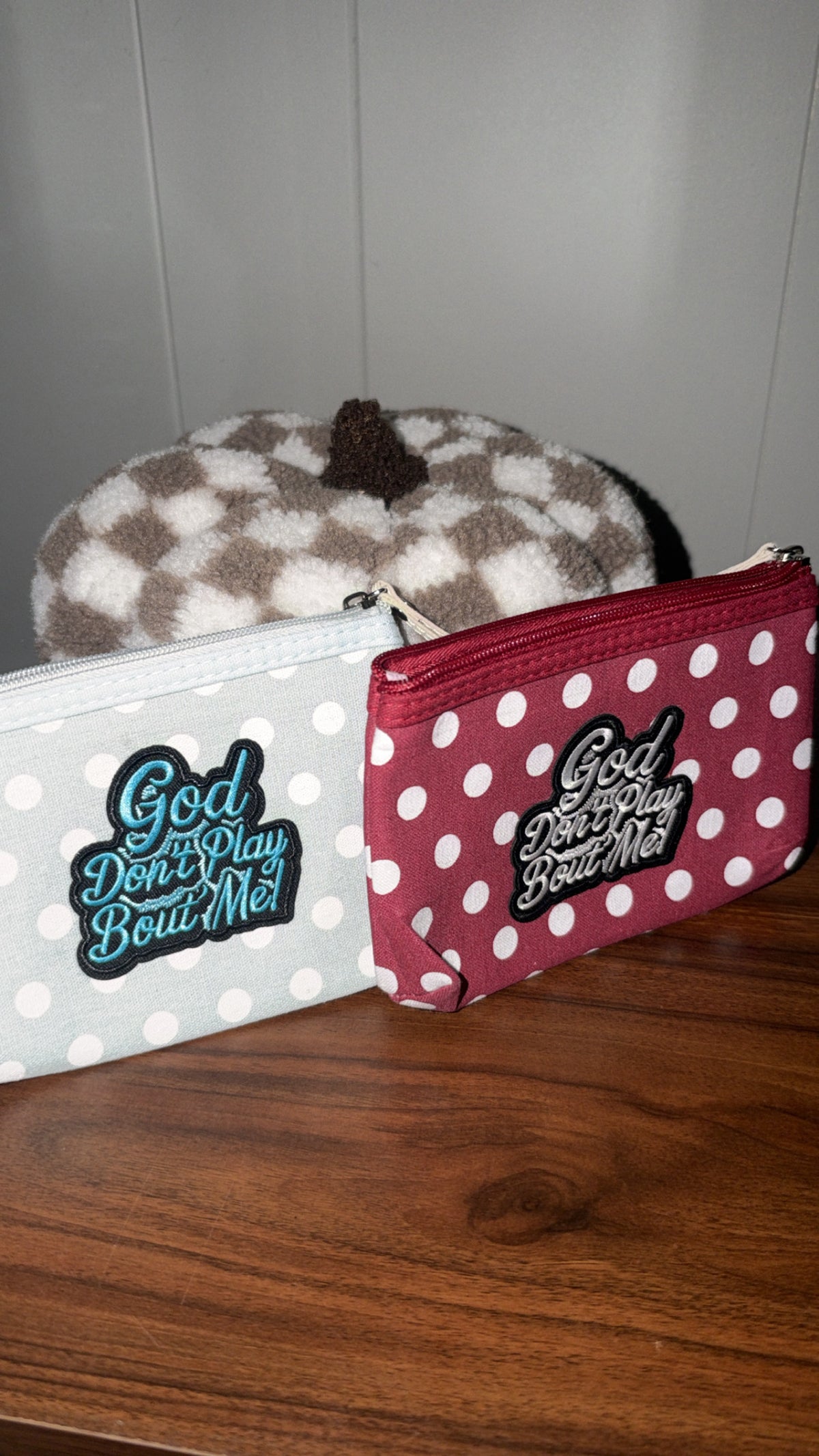 God Don’t Play About Me Pouch